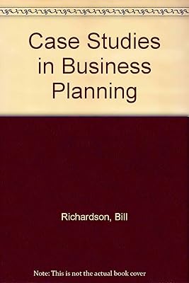 Case Studies in Business Planning