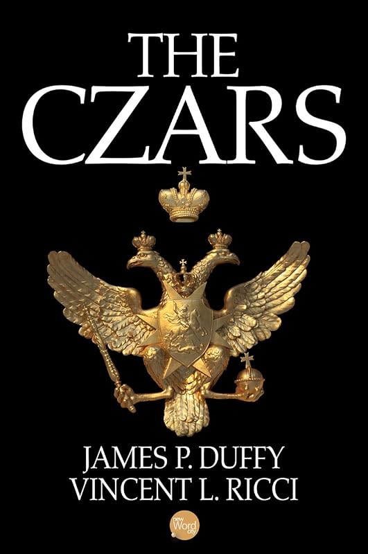 The Czars by James P. Duffy