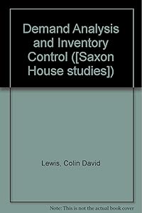 Demand analysis and inventory control by Colin David Lewis