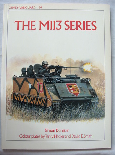 The M113 Series (Vanguard) by Simon Dunstan