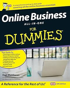 Online Business All-In-One For Dummies by Dan Matthews