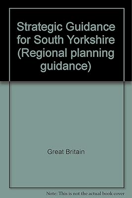 Strategic Guidance for South Yorkshire (Regional Planning Guidance)