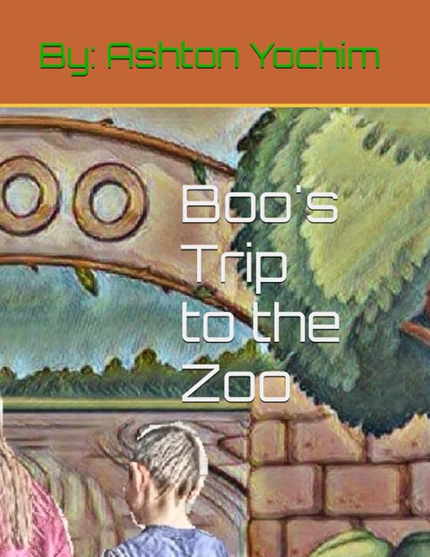 Boo's Trip to the Zoo by Ashton Yochim