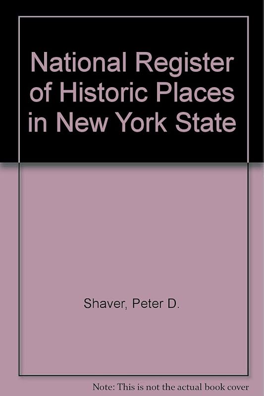 The National Register of Historic Places in New York State by Rizzoli