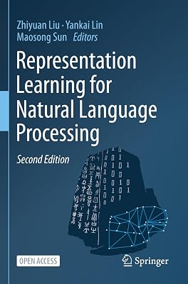 Representation Learning for Natural Language Processing