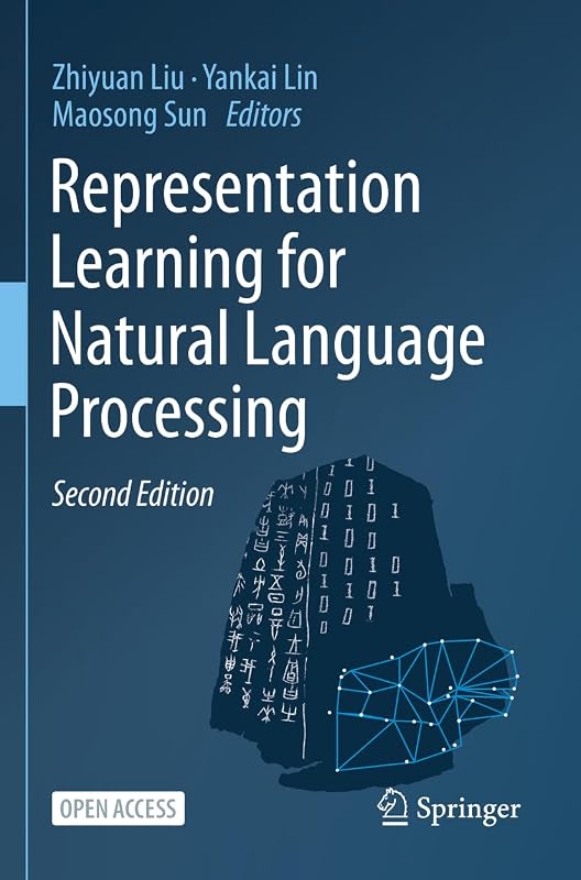Representation Learning for Natural Language Processing by Zhiyuan Liu