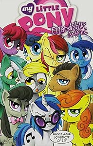 My Little Pony: Friendship Is Magic Volume 3