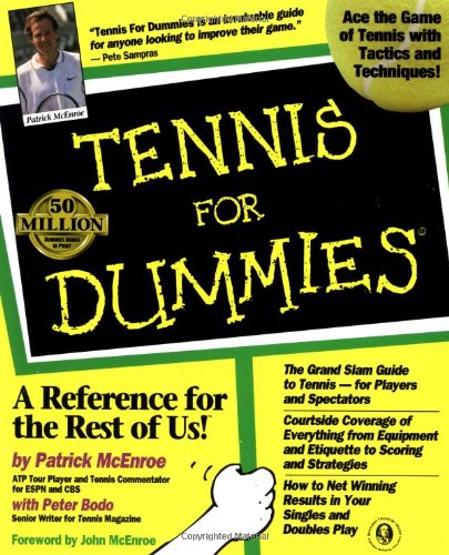 Tennis for Dummies by Patrick McEnroe