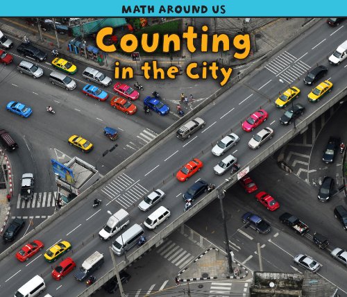Counting in the City (Math Around Us) by Tracey Steffora