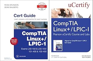 CompTIA Linux+ / LPIC-1 Textbook and Pearson uCertify Course and Labs Bundle by Ross Brunson