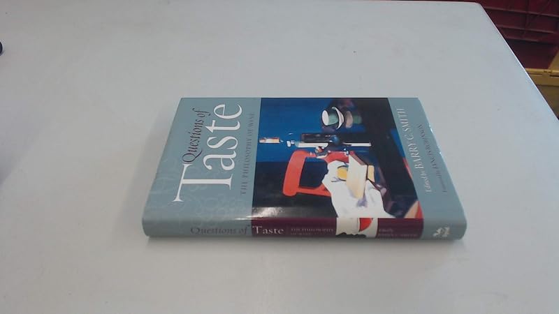 Questions of Taste: The Philosophy of Wine by Barry C. (editor)  Smith