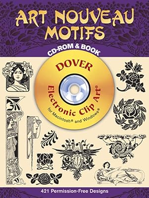 Art Nouveau Motifs CD-ROM and Book (Dover Electronic Clip Art)