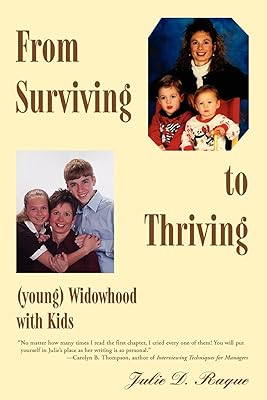 From Surviving to Thriving (young) Widowhood with Kids