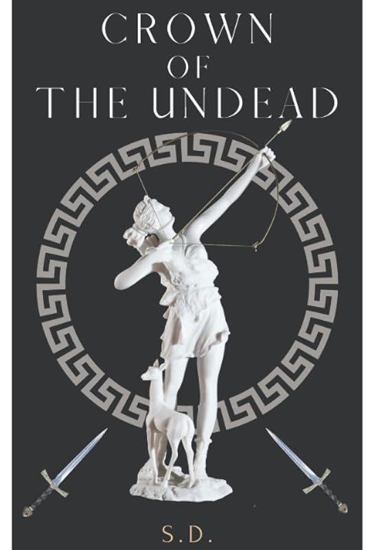 Crown of the Undead by S.D.