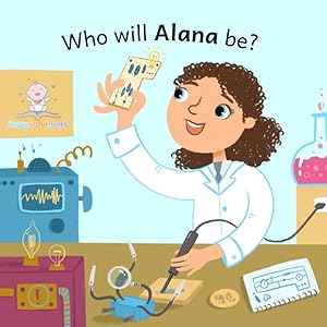 Who will Alana be? (Who will baby be? (girl, dark hair) A-Q)