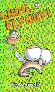 Shoo, Fly Guy!