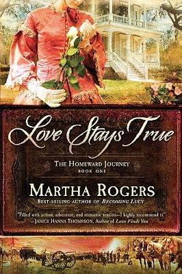 Love Stays True (The Homeward Journey)