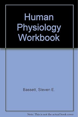 Human Physiology Workbook