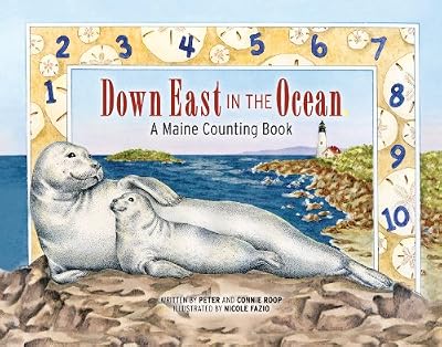Down East in the Ocean: A Maine Counting Book