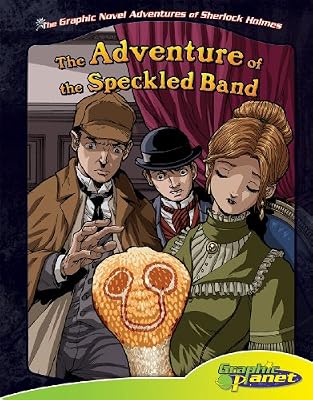 The Adventure of the Speckled Band (The Graphic Novel Adventures of Sherlock Holmes)