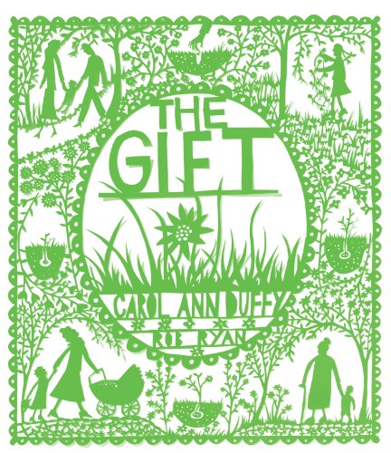 The Gift by Carol Ann Duffy