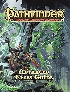 Pathfinder RPG: Advanced Class Guide