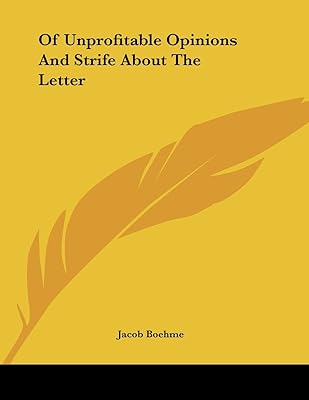 Of Unprofitable Opinions and Strife About the Letter