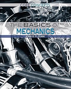 The Basics of Mechanics