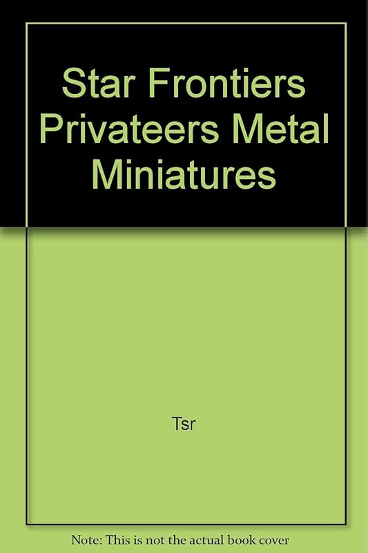 Star Frontiers Privateers Metal Miniatures by Tsr