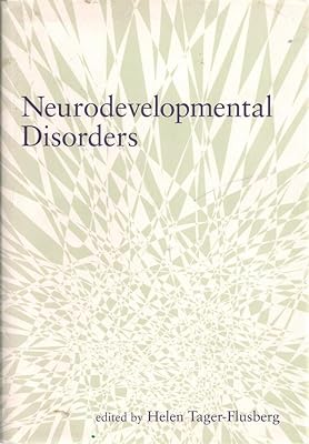 Neurodevelopmental Disorders (Developmental Cognitive Neuroscience)