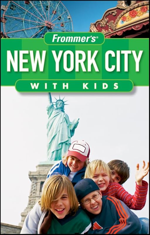 Frommer's? New York City with Kids (Frommer's With Kids) by Alexis Lipsitz Flippin