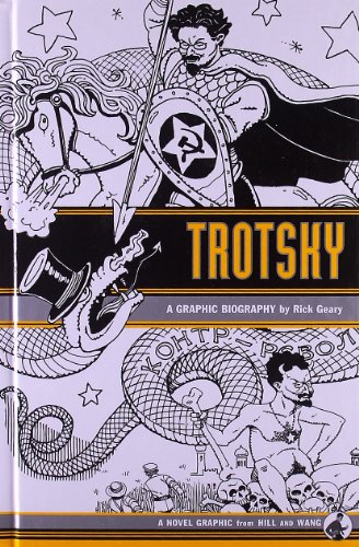 Trotsky: A Graphic Biography by Rick Geary