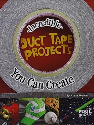 Incredible Duct Tape Projects You Can Create