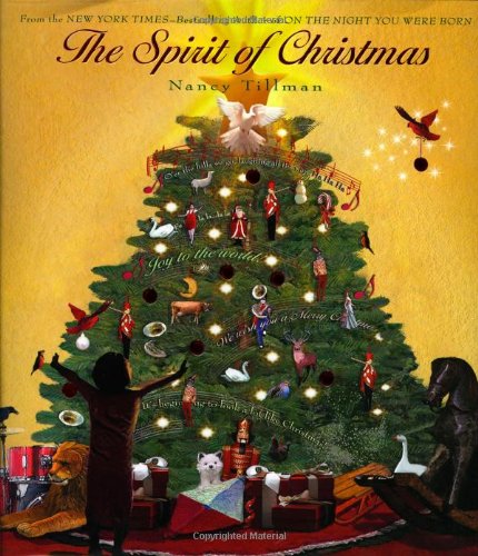 The Spirit of Christmas by Nancy Tillman