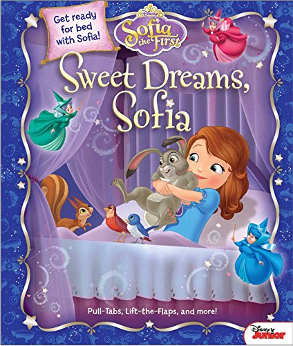 Disney Sofia the First: Sweet Dreams, Sofia! by Catherine Hapka                       ,