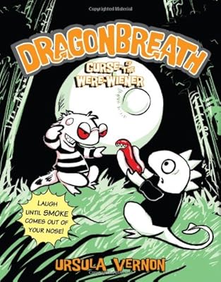 Dragonbreath #3: Curse of the Were-wiener