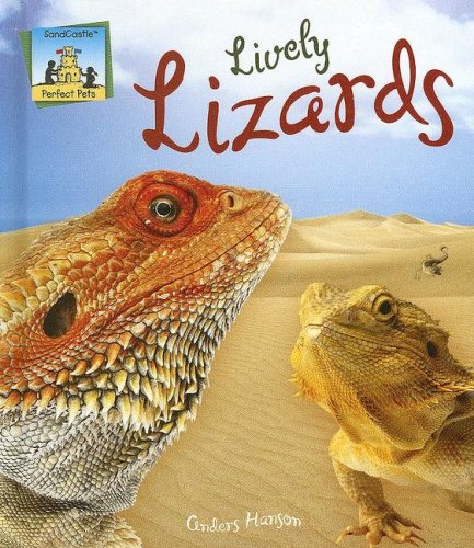 Lively Lizards (Perfect Pets) by Anders Hanson