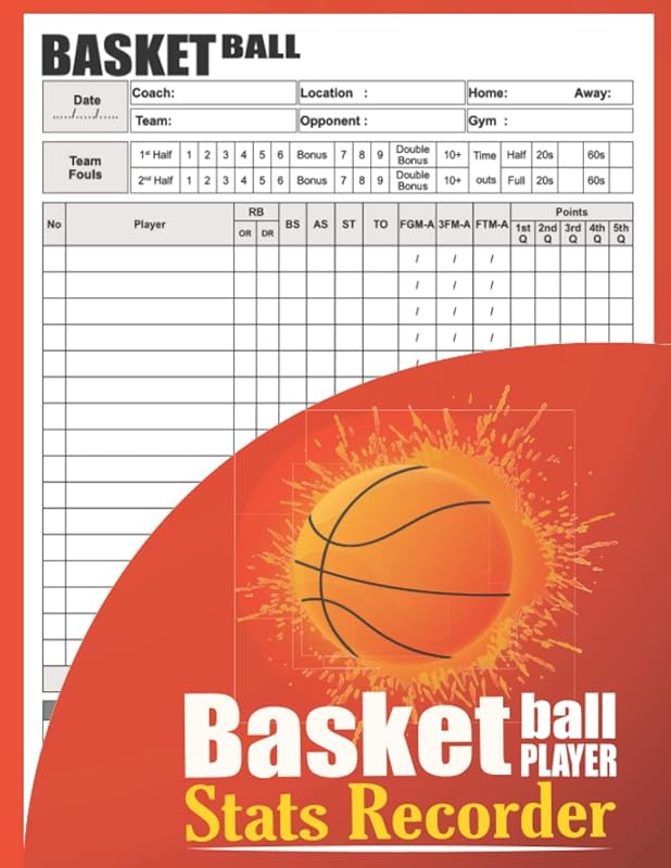 Basketball Player Stats Recorder: Easy Basketball Scorebook to help Coaching Youth Basketball By keep tracking and recording Personal player ... record shot location,Large print "8.5*11"in by Ella S.B Publishing