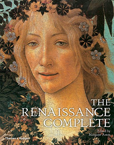 The Renaissance Complete by Margaret Aston