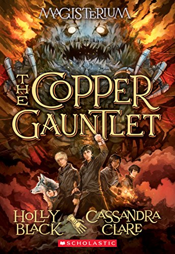 The Copper Gauntlet by Holly Black
