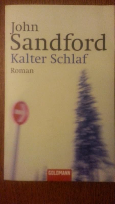 Kalter Schlaf by John Sandford