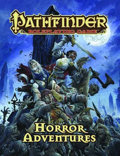 Pathfinder Roleplaying Game: Horror Adventures by Jason Bulmahn
