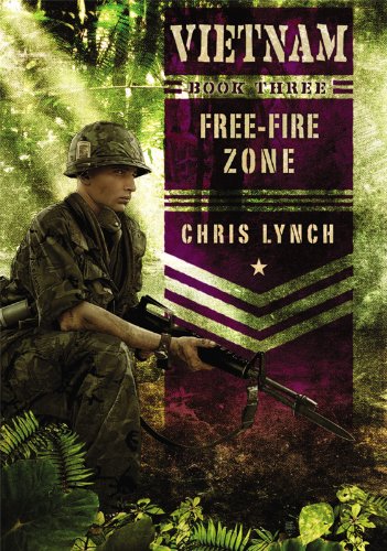 Vietnam #3: Free-Fire Zone by Chris Lynch