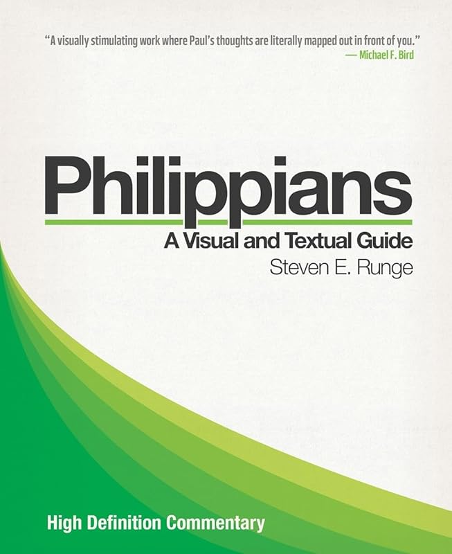 High Definition Commentary: Philippians by Steven E. Runge