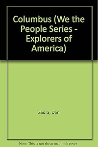 Columbus: Discoverer of the New World (We the People)