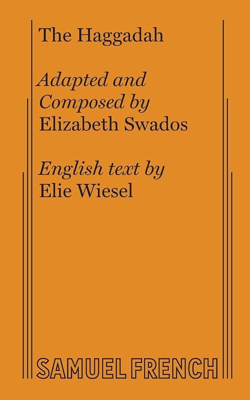 The Haggadah by Elizabeth Swados