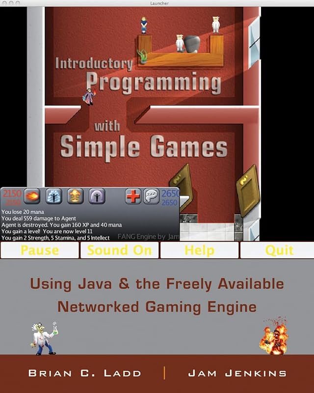 Introductory Programming with Simple Games: Using Java and the Freely Available Networked Game Engine by B. C. Ladd