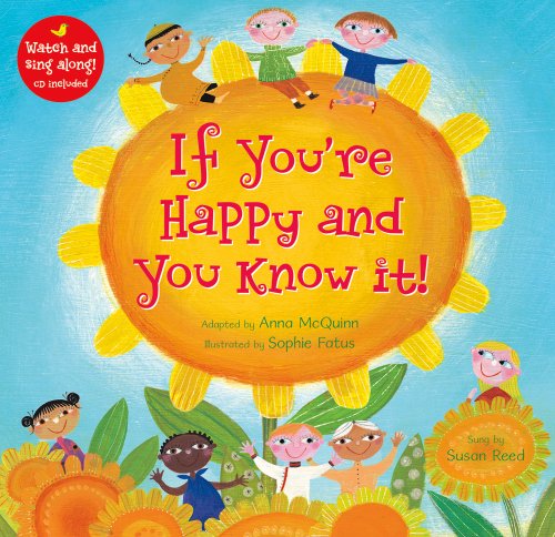 If You're Happy and You Know It by Anna McQuinn