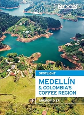 Moon Spotlight Medell&iacute;n &amp; Colombia's Coffee Region