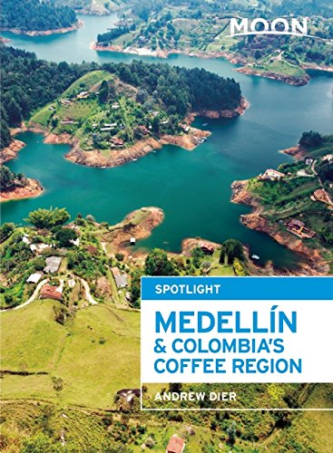 Moon Spotlight Medell&iacute;n &amp; Colombia's Coffee Region by Andrew Dier